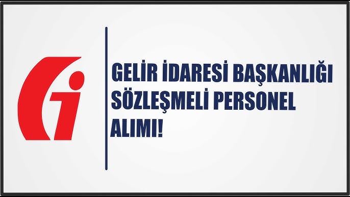 GELİR İDARESİ BAŞKANLIĞI EN DÜŞÜK 11 BİN TL MAAŞLA 58 PERSONEL ALIMI