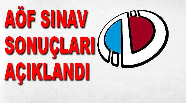 ANADOLU AÖF FİNAL SINAV SONUÇLARI AÇIKLANDI SONUÇ LİNKİ